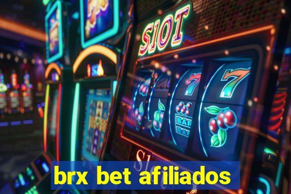 brx bet afiliados